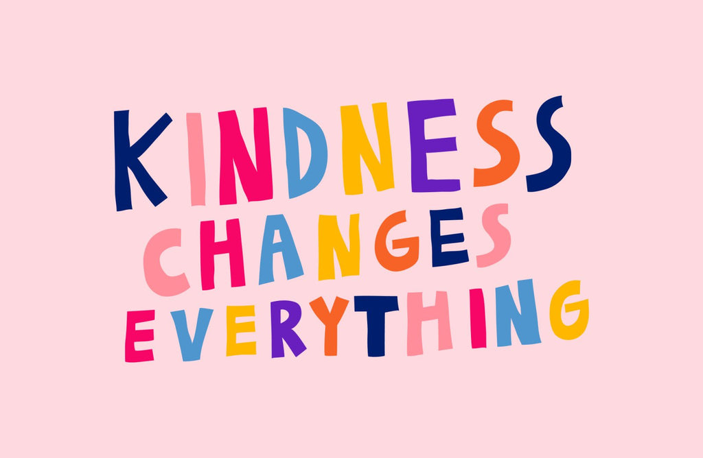 Kindness changes everything illustration